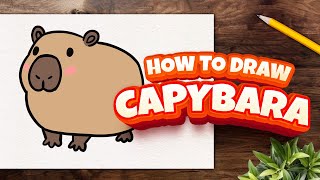 How to Draw a Cute Capybara StepbyStep Tutorial for Kids [upl. by Maryrose]