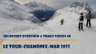 Le Tour Chamonix Ski Resort Overview amp Ski Trails Pistes videos 4K [upl. by Anitrebla97]