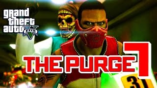 GTA 5 ONLINE  THE PURGE SEASON 2 EPISODE 7 [upl. by Zischke970]