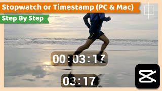 How to add Timer or Stopwatch or Timestamp on Video  CapCut PC Tutorial [upl. by Ednutey]