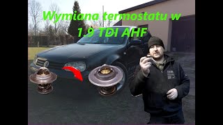 Wymiana termostatu w Golfie IV 19 tdi AHF [upl. by Annalise]