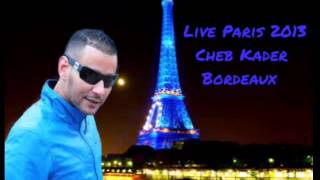 Cheb Kader Bordeaux Sghira W Meghbouna Mix Dj HaMiD [upl. by Homerus425]