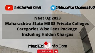 Maharashtra State MBBS Private Colleges Categories Wise Fees Package Including Hidden Charges [upl. by Hall340]