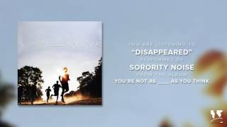 Sorority Noise  quotDisappearedquot Official Audio [upl. by Yehtomit470]