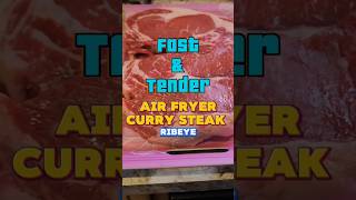 Air Fryer Curry Steak  Fast and Delicious Ribeye airfryer ninjafoodi steak [upl. by Tedric315]