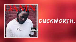 Kendrick Lamar  DUCKWORTH Lyrics [upl. by Adnowat747]