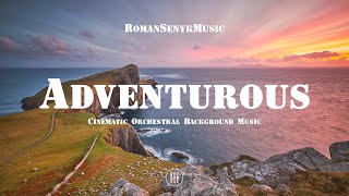 Adventurous  Cinematic Orchestral Background Music  Royalty FreeMusic Licensing [upl. by Worlock]