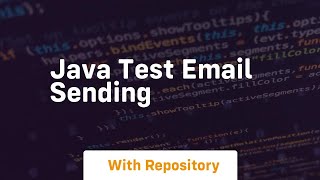 java test email sending [upl. by Lundberg]