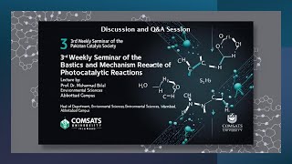 Weekly Seminar 3b Discussion Session on Adsorption and Photocatalysis with Prof Dr Muhammad Bilal [upl. by Asil]