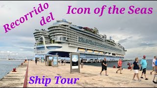 Recorrido del Icon of the Seas 2024 El Barco mas grande del Mundo Ship Tour travel tour cruise [upl. by Harbert]