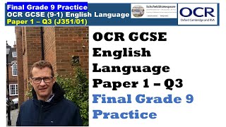 Achieving Full Marks for Q3 Paper 1 OCR GCSE English Language Final Practice [upl. by Ahsilrae]