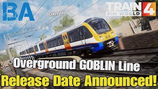 GOBLIN Line Release Date Revealed  Class 710  News  Train Sim World 4 [upl. by Sara-Ann]