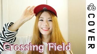 SWORD ART ONLINE Op 1  CROSSING FIELD┃Cover by Raon Lee [upl. by Dnomse]