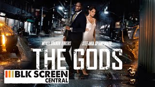 The Gods  Free Action Romance Movie  Full Movie  Black Cinema  BLK Screen Central [upl. by Aicena]