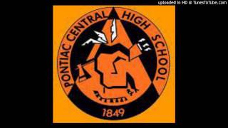 Pontiac Central High School Fight Song [upl. by Loise]