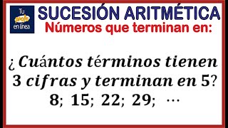 SUCESIÓN ARITMÉTICA La última cifra de un término [upl. by Wheaton]