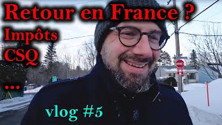 Vlog 5 Destination Québec  Retour en France  Les impôts Carnaval de Québec météo folle [upl. by Esinrahc103]