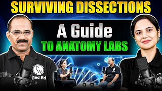 Surviving Dissections A Guide to Anatomy Labs  Dissection Class  Dr Era  Dr Pradeep [upl. by Enyrhtak]