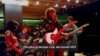 Pacifica  Silent Affection  Marula Café Barcelona 17122023 [upl. by Eelam]