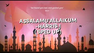 assalamualaikumharris J sped up [upl. by Esir]