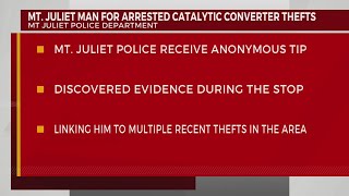 Mt Juliet man arrested for series of catalytic converter thefts [upl. by Obocaj]