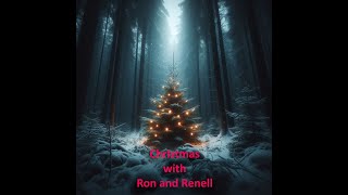 Christmas with Ron and Renell [upl. by Leahkim]