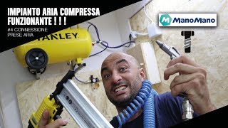 Impianto ARIA COMPRESSA 4  Realizzazione punti aria e connessione impianto [upl. by Lobell]