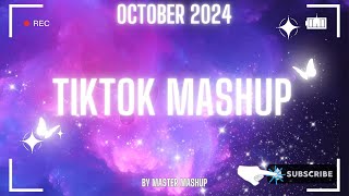 🖤 TIKTOK MASHUP 🖤 OCTOBER 2024 🖤 not clean 🖤 [upl. by Arvonio]