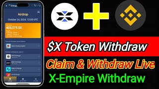 X Token Withdraw Live  Claim amp Withdraw Live  XEmpire Withdraw [upl. by Kikelia]