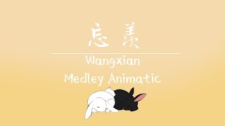 Wangxian Medley  MDZS Animatic [upl. by Buyers]