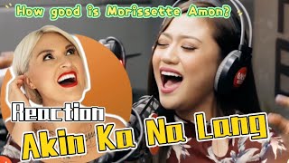 Vocal Coach Reaction to Morissette Amon「Akin Ka Na Lang 」 LIVE [upl. by Netsrek]