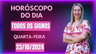 Horóscopo de hoje 231024 QUARTAFEIRA previsão para todos os signos amor saúde dinheiro [upl. by Mellicent]