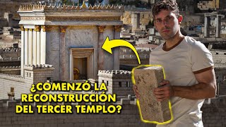 ¿Comenzó la RECONSTRUCCIÓN del TERCER TEMPLO de JERUSALÉN  Así será la VIDA cuando esté en pie [upl. by Riannon]