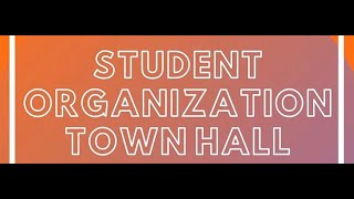 Fall 2020 Student Organization Town Hall [upl. by Gaulin]