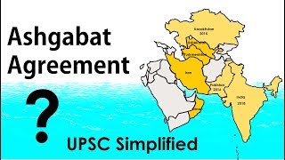 Ashgabat agreement  UPSC  Competitive Exams [upl. by Oniger]