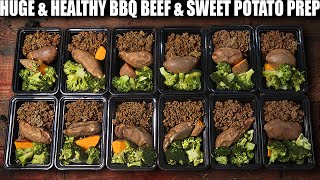 HUGE BBQ Beef amp Sweet Potato Meal Prep  High Protein amp Clean [upl. by Haldeman]