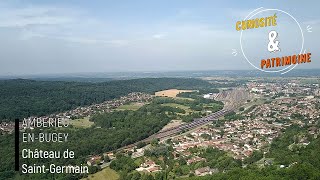 Curiosité amp Patrimoine  Le château de Saint Germain  Ambérieu en bugey [upl. by Wernsman]