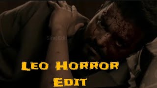 Leo Horror whatsapp status [upl. by Arrekahs858]