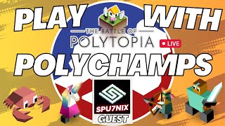 Play POLYTOPIA with Polychamps  GUEST Spu7niz [upl. by Ysnat11]