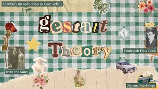 SSD2323 INTRO TO COUNSELING GESTALT THEORY [upl. by Assirec]