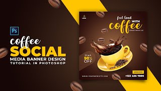 How to Design Coffee Social Media Banner  Adobe Photoshop Tutorial  Speed Art  Grafix Mentor [upl. by Fenelia628]