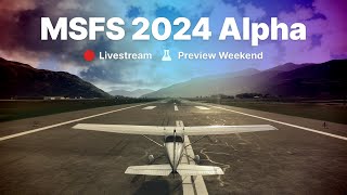 MSFS 2024 Tech Preview  Day 1  Microsoft Flight Simulator 2024 [upl. by Duwe]