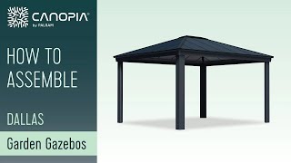 How To Assemble Dallas Garden Gazebo  Canopia FULL GUIDE [upl. by Gilchrist]