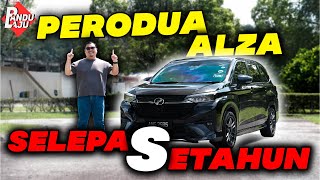 PERODUA ALZA LEPAS 1 TAHUN PAKAI  Benda Best VS Apa Problem [upl. by Vasiliki745]