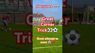 Great corner kick trick👀⚽️💪❤close callfootball soccer shorts cornerkick [upl. by Jeunesse491]