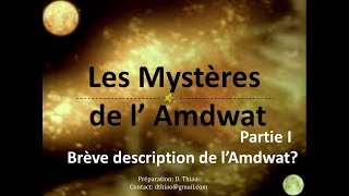 Les mystères de lAmdouat Partie I brève description de lAmdouat [upl. by Kcirderfla]