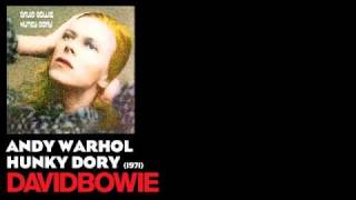 Andy Warhol  Hunky Dory 1971  David Bowie [upl. by Viehmann]