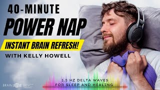 Binaural Beats Power Nap 40 Minutes  Increase Brain Power [upl. by Skardol28]