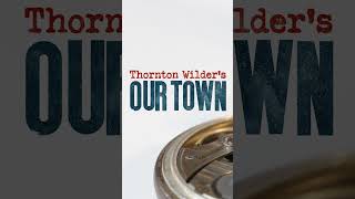 Our Town  Broadway Performances Begin September 17 2024 [upl. by Akahc]