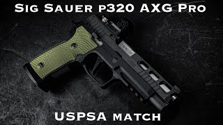 Sig Sauer P320 AXG Pro USPSA Match [upl. by Valry207]